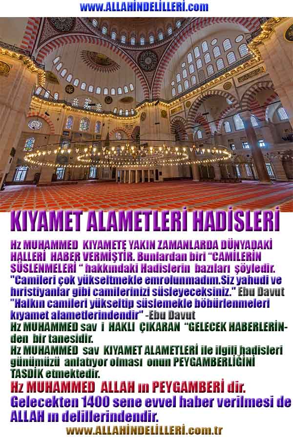 hz Muhammed in peygamberlik delili kıyamet alametleri hadisleri camilerin süslenmesi